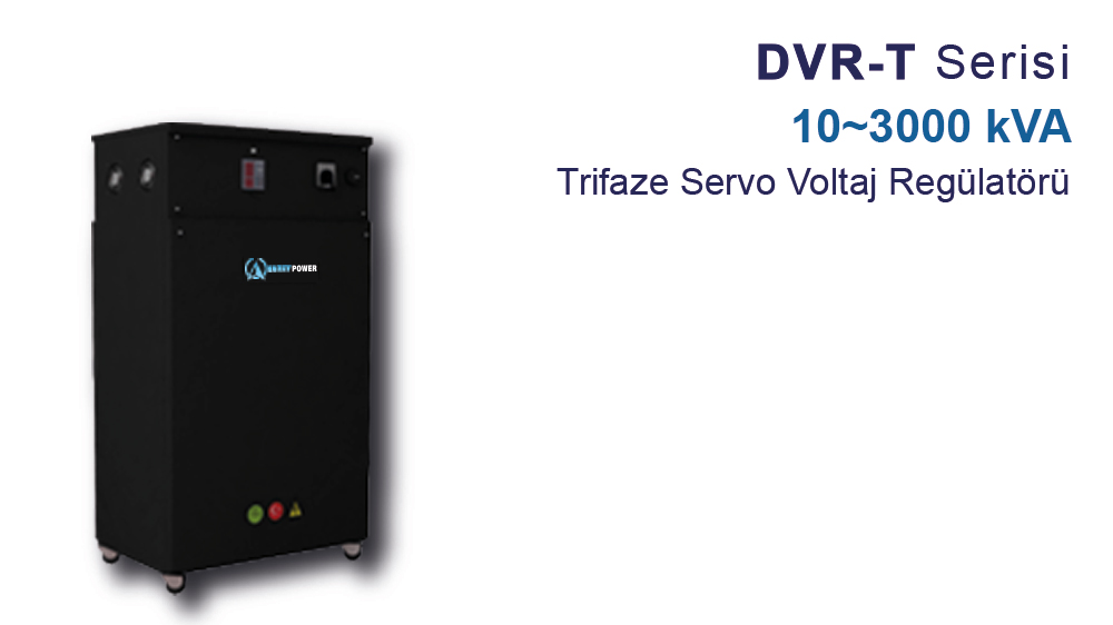 DVR-T Serisi Voltaj Regülatörü