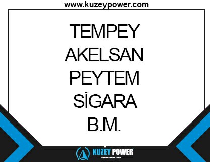 TEMPEY AKELSAN PEYTEM SİGARA B.M.